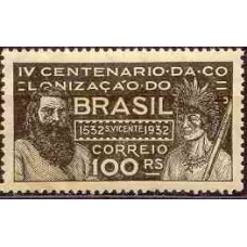 SB0042M-SELO 4º CENTENÁRIO DA FUNDAÇÃO DE SÃO VICENTE E DA COLONIZAÇÃO DO BRASIL, 100 RÉIS - 1932 - MINT