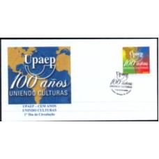 FN3081-FDC UPAEP - CEM ANOS UNINDO CULTURAS - 2011 - CBC SÃO PAULO